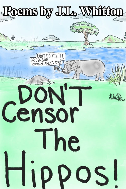 Don't Censor the Hippos Poetry Book